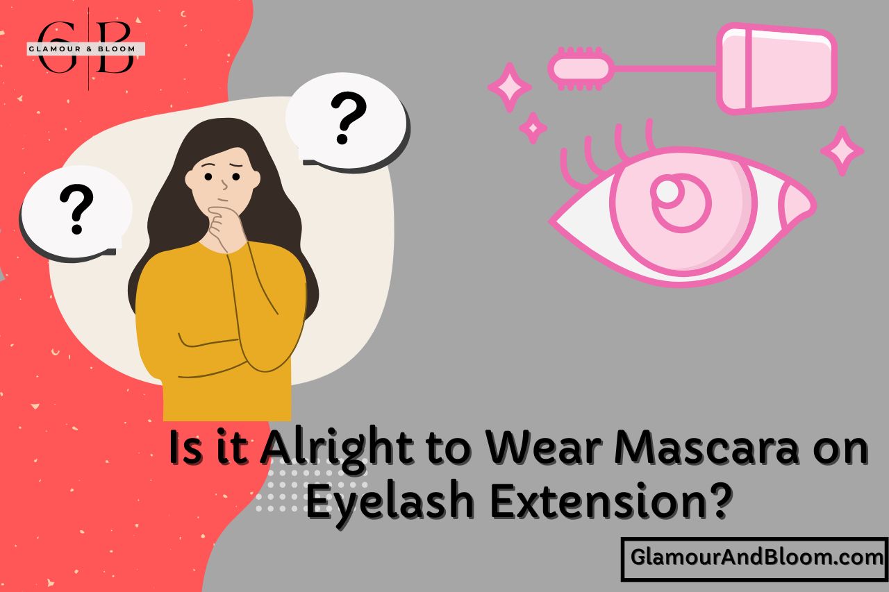 Is it Alright to Wear Mascara on Eyelash Extension?
